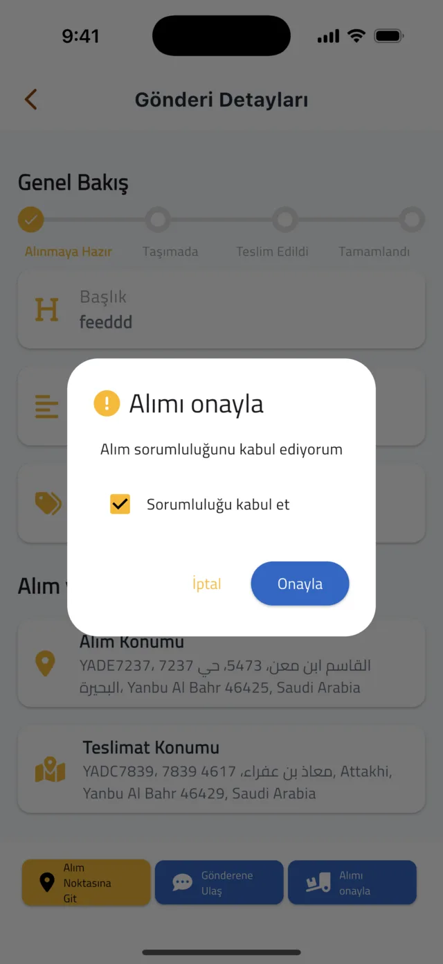 Gönderiyi alın ve teslim edin — Alımı onaylayın